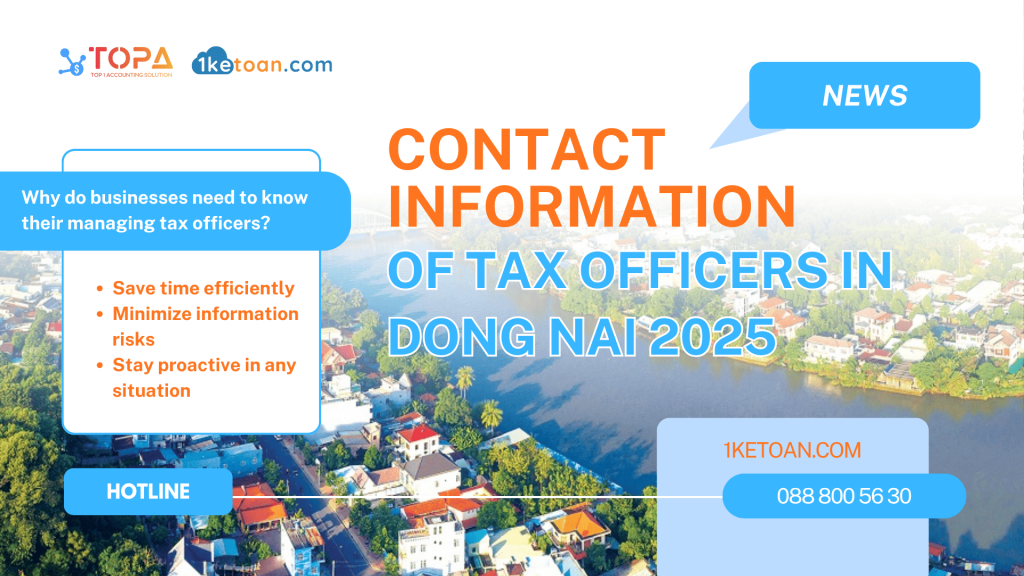 Updated contact list of tax officers in Dong Nai for 2025 — helping businesses connect quickly and accurately with local tax authorities.