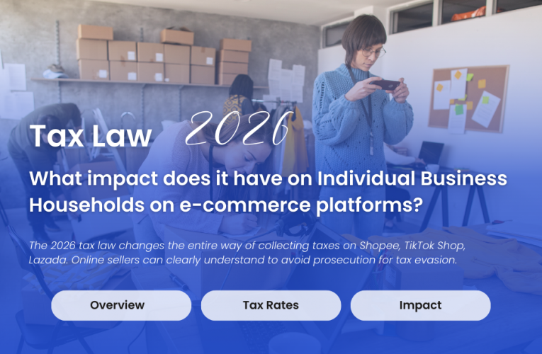 How Will the 2026 Tax Law Impact Household Businesses on E-commerce Platforms?￼