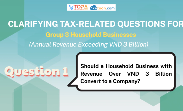 Should a Household Business with Revenue Over VND 3 Billion Convert to a Company?